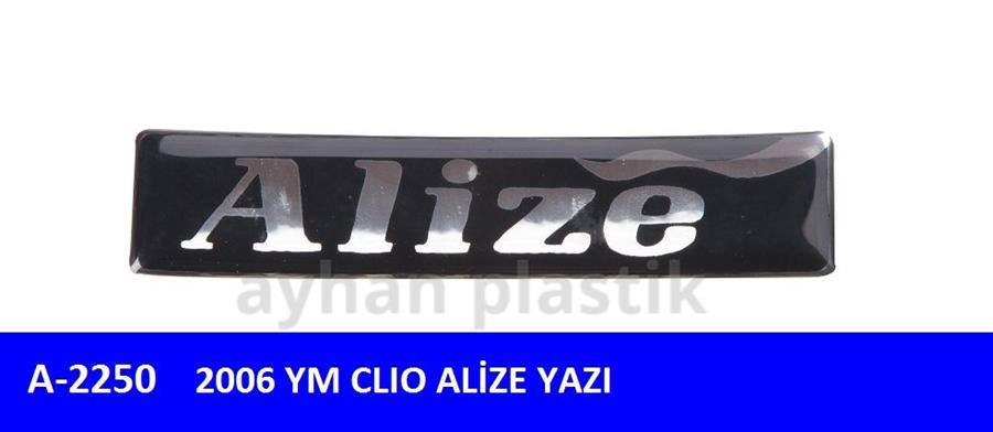 ARKA YAZI ALİZE CLIO 2006 YM