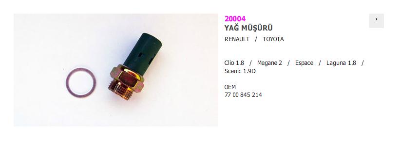 YAĞ MÜŞÜRÜ 20004 CLIO 1.8İ LAGUNA MEGANE-II KALIN DİŞ