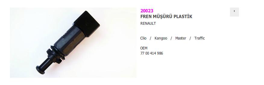 FREN MÜŞÜRÜ 20023 CLIO KANGO TRAFİK MASTER ESKİ MODEL (2 FİŞLİ) 7700414986