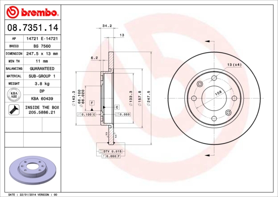 ÖN FREN AYNASI XSARA 1.5D 97-00 1.4İ 97-05 ABS SİZ P206 1.4HDİ 98 P306 1.4-1.6 94-01 247X13X4DL HAVALI