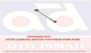 VİTES ÇUBUĞU ORJİNAL TİP PARTNER